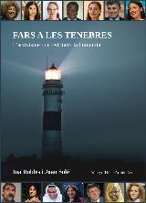 FARS A LES TENEBRES | 9788412317411 | ROBLES, INA | Llibres Parcir | Llibreria Parcir | Llibreria online de Manresa | Comprar llibres en català i castellà online