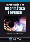 Introducción a la Informática Forense | 9788499642093 | Lázaro Domínguez, Francisco | Llibres Parcir | Llibreria Parcir | Llibreria online de Manresa | Comprar llibres en català i castellà online