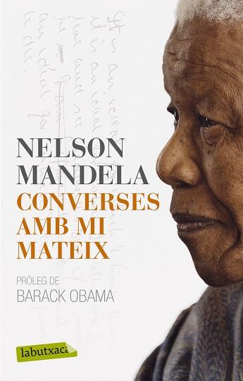 CONVERSES AMB MI MATEIX | 9788499307640 | NELSON MANDELA | Llibres Parcir | Llibreria Parcir | Llibreria online de Manresa | Comprar llibres en català i castellà online