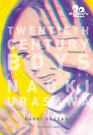 20TH CENTURY BOYS Nº 06/11 | 9788491468202 | URASAWA, NAOKI | Llibres Parcir | Llibreria Parcir | Llibreria online de Manresa | Comprar llibres en català i castellà online