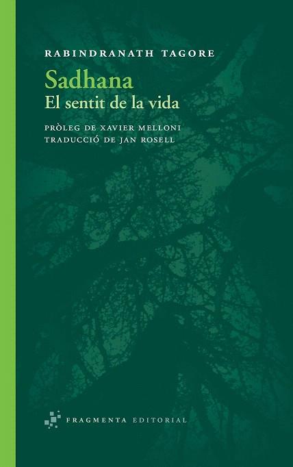 SADHANA | 9788492416813 | TAGORE, RABINDRANATH | Llibres Parcir | Llibreria Parcir | Llibreria online de Manresa | Comprar llibres en català i castellà online