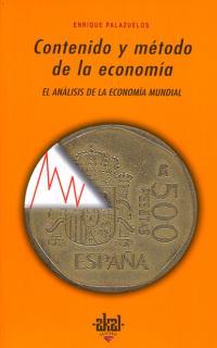 CONTENIDO Y METODO DE LA ECONOMIA | 9788446013563 | PALAZUELOS | Llibres Parcir | Llibreria Parcir | Llibreria online de Manresa | Comprar llibres en català i castellà online