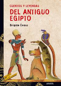 CUENTOS Y LEYENDAS DEL ANTIGUO EGIPTO | 9788466713207 | EVANO | Llibres Parcir | Llibreria Parcir | Llibreria online de Manresa | Comprar llibres en català i castellà online