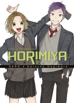 HORIMIYA 15 | 9788467946055 | HERO, DAISUKE HAGIWARA | Llibres Parcir | Llibreria Parcir | Llibreria online de Manresa | Comprar llibres en català i castellà online