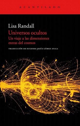 UNIVERSOS OCULTOS un viaje a las dimensiones extras del cos | 9788415277385 | LISA RANDALL | Llibres Parcir | Llibreria Parcir | Llibreria online de Manresa | Comprar llibres en català i castellà online