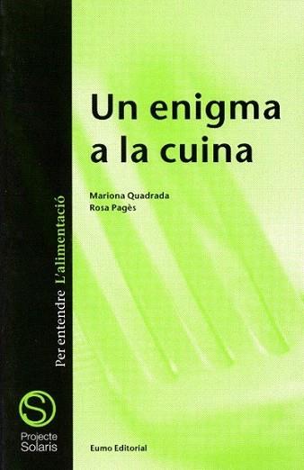 UN ENIGMA A LA CUINA | 9788476024331 | Llibres Parcir | Llibreria Parcir | Llibreria online de Manresa | Comprar llibres en català i castellà online