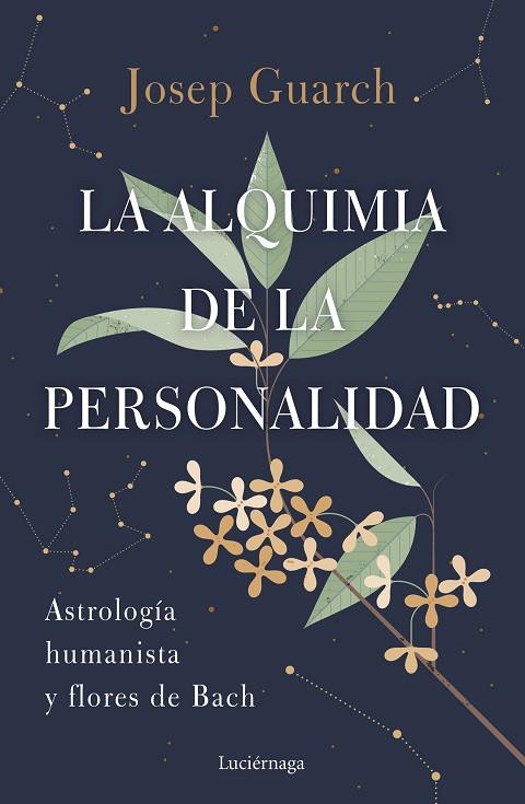 LA ALQUIMIA DE LA PERSONALIDAD | 9788419164384 | GUARCH, JOSEP | Llibres Parcir | Llibreria Parcir | Llibreria online de Manresa | Comprar llibres en català i castellà online