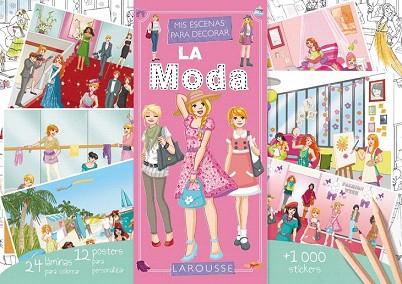 MIS ESCENAS PARA DECORAR. LA MODA (+1000 STICKERS) | 9788415785613 | LAROUSSE EDITORIAL | Llibres Parcir | Llibreria Parcir | Llibreria online de Manresa | Comprar llibres en català i castellà online