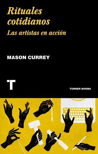 RITUALES COTIDIANOS | 9788417866020 | CURREY, MASON | Llibres Parcir | Llibreria Parcir | Llibreria online de Manresa | Comprar llibres en català i castellà online