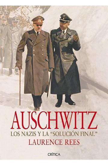 AUSCHWITZ | 9788498926156 | LAURENCE REES | Llibres Parcir | Llibreria Parcir | Llibreria online de Manresa | Comprar llibres en català i castellà online