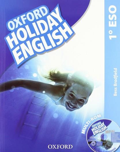 HOLIDAY ENGLISH 1.º ESO. STUDENT'S PACK 3RD EDITION | 9780194014502 | BRADFIELD, BESS | Llibres Parcir | Llibreria Parcir | Llibreria online de Manresa | Comprar llibres en català i castellà online