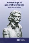 HOMENATGE AL GENERAL MORAGUES. HEROI DE CATALUNYA | 9788439390435 | Llibres Parcir | Llibreria Parcir | Llibreria online de Manresa | Comprar llibres en català i castellà online