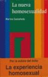 LA NUEVA HOMOSEXUALIDAD | 9789688536605 | MARINA CASTAÐEDA | Llibres Parcir | Librería Parcir | Librería online de Manresa | Comprar libros en catalán y castellano online