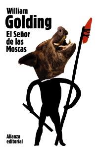 EL SEÑOR DE LAS MOSCAS alianza editorial libro de bolsillo | 9788420674179 | WILLIAM GOLDING | Llibres Parcir | Llibreria Parcir | Llibreria online de Manresa | Comprar llibres en català i castellà online