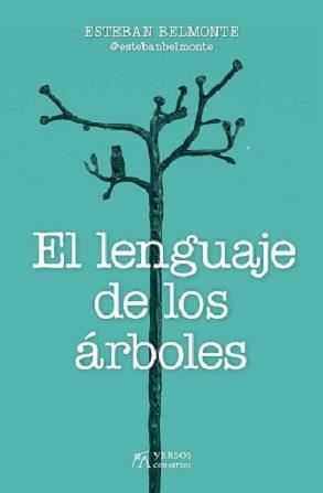 NO ÁRBOL | 9788417828653 | BELMONTE SERRANO, ESTEBAN | Llibres Parcir | Llibreria Parcir | Llibreria online de Manresa | Comprar llibres en català i castellà online