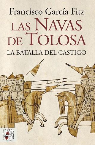 LAS NAVAS DE TOLOSA | 9788412806809 | GARCÍA FITZ, FRANCISCO | Llibres Parcir | Llibreria Parcir | Llibreria online de Manresa | Comprar llibres en català i castellà online