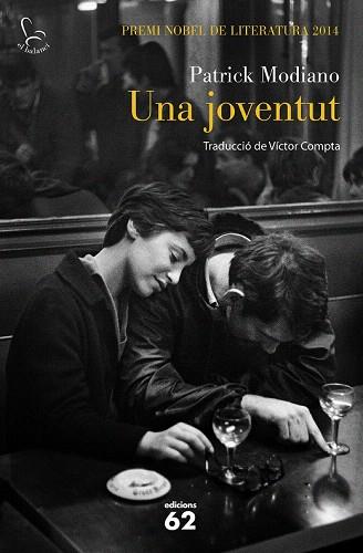 UNA JOVENTUT | 9788429774030 | PATRICK MODIANO | Llibres Parcir | Llibreria Parcir | Llibreria online de Manresa | Comprar llibres en català i castellà online