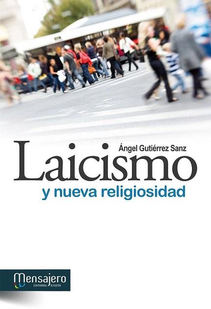 Laicismo y nueva religiosidad | 9788427133235 | Gutierrez Sanz, Angel | Llibres Parcir | Llibreria Parcir | Llibreria online de Manresa | Comprar llibres en català i castellà online