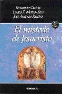 EL MISTERIO DE JESUCRISTO | 9788431327422 | OCÁRIZ, FERNANDO / MATE SECO, LUCAS FERNANDO / RIESTRA DE LA FUENTE, JOSÉ ANTONIO | Llibres Parcir | Llibreria Parcir | Llibreria online de Manresa | Comprar llibres en català i castellà online