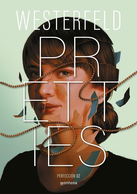 PRETTIES (PERFECCIÓN) (TRAICIÓN 2) | 9788410298828 | WESTERFELD, SCOTT | Llibres Parcir | Llibreria Parcir | Llibreria online de Manresa | Comprar llibres en català i castellà online