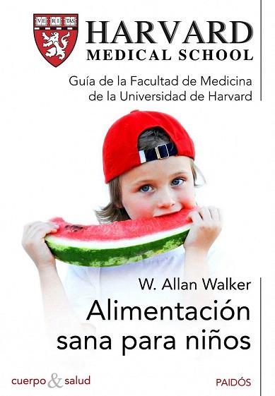 ALIMENTACION SANA PARA NIÑOS | 9788449325151 | WALKER ALLAN | Llibres Parcir | Llibreria Parcir | Llibreria online de Manresa | Comprar llibres en català i castellà online