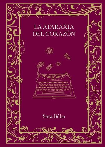 LA ATARAXIA DEL CORAZÓN | 9788410378162 | BÚHO, SARA | Llibres Parcir | Llibreria Parcir | Llibreria online de Manresa | Comprar llibres en català i castellà online