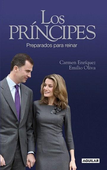 LOS PRINCIPES preparados para reinar | 9788403101029 | CARMEN ENRIQUEZ EMILIO OLIVA | Llibres Parcir | Llibreria Parcir | Llibreria online de Manresa | Comprar llibres en català i castellà online