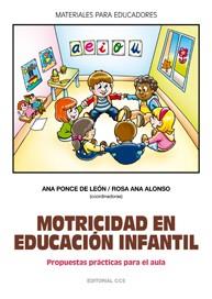 MOTRICIDAD EN EDUCACION INFANTIL Propuestas practicas aula | 9788498424522 | PONCE DE LEON A ALONSO R A | Llibres Parcir | Librería Parcir | Librería online de Manresa | Comprar libros en catalán y castellano online