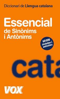 ESSENCIAL DE SINONIMS I ANTONIMS CATALA | 9788483329603 | VV.AA. | Llibres Parcir | Llibreria Parcir | Llibreria online de Manresa | Comprar llibres en català i castellà online