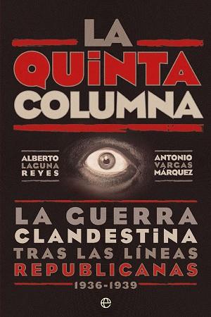 LA QUINTA COLUMNA | 9788491645733 | LAGUNA REYES, ALBERTO / VARGAS MÁRQUEZ, ANTONIO | Llibres Parcir | Llibreria Parcir | Llibreria online de Manresa | Comprar llibres en català i castellà online