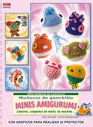 MINIS AMIGURUMI serie muñecos de ganchillo | 9788498741001 | NELLI BOLGERT RALPH KRUMBACHER | Llibres Parcir | Llibreria Parcir | Llibreria online de Manresa | Comprar llibres en català i castellà online