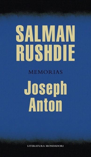 Joseph Anton | 9788439725855 | RUSHDIE,SALMAN | Llibres Parcir | Llibreria Parcir | Llibreria online de Manresa | Comprar llibres en català i castellà online