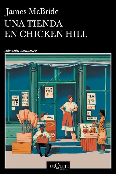 UNA TIENDA EN CHICKEN HILL | 9788411075008 | MCBRIDE, JAMES | Llibres Parcir | Llibreria Parcir | Llibreria online de Manresa | Comprar llibres en català i castellà online