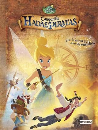 CAMPANILLA. HADAS Y PIRATAS (COL.CLASICOS DISNEY) | 9788444134697 | WALT DISNEY COMPANY | Llibres Parcir | Librería Parcir | Librería online de Manresa | Comprar libros en catalán y castellano online