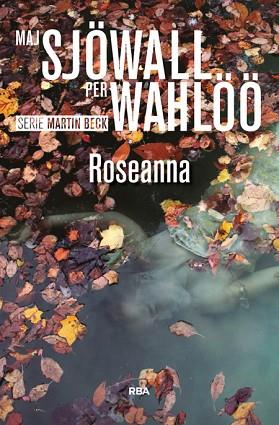 ROSEANNA ( SERIE MARTIN BECK ) | 9788490566350 | SJOWALL , MAJ/WAHLOO , PER | Llibres Parcir | Llibreria Parcir | Llibreria online de Manresa | Comprar llibres en català i castellà online