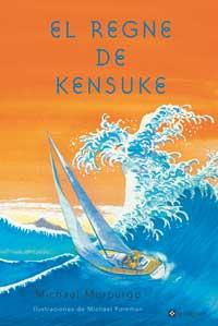 EL REGNE DE KENSUKE | 9788482644707 | MORPURGO | Llibres Parcir | Llibreria Parcir | Llibreria online de Manresa | Comprar llibres en català i castellà online