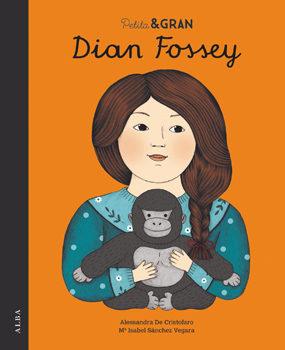 PETITA & GRAN DIAN FOSSEY | 9788490653029 | SÁNCHEZ VEGARA, Mª ISABEL | Llibres Parcir | Llibreria Parcir | Llibreria online de Manresa | Comprar llibres en català i castellà online