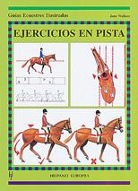 EJERCICIOS PISTA GUIA ECUESTRE | 9788425510724 | WALLACE | Llibres Parcir | Llibreria Parcir | Llibreria online de Manresa | Comprar llibres en català i castellà online