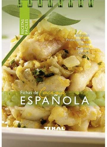 Cocina española | 9788499281650 | Tikal, Equipo | Llibres Parcir | Llibreria Parcir | Llibreria online de Manresa | Comprar llibres en català i castellà online