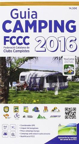 GUIA CAMPING FCCC CATALAN 2016 | 9788495092496 | FEDERACIO CATALANA DE CLUBS CAMPISTES | Llibres Parcir | Llibreria Parcir | Llibreria online de Manresa | Comprar llibres en català i castellà online