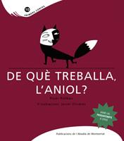 DE QUE TREBALLA L'ANIOL? | 9788498830934 | RIMBAU ROSER | Llibres Parcir | Llibreria Parcir | Llibreria online de Manresa | Comprar llibres en català i castellà online