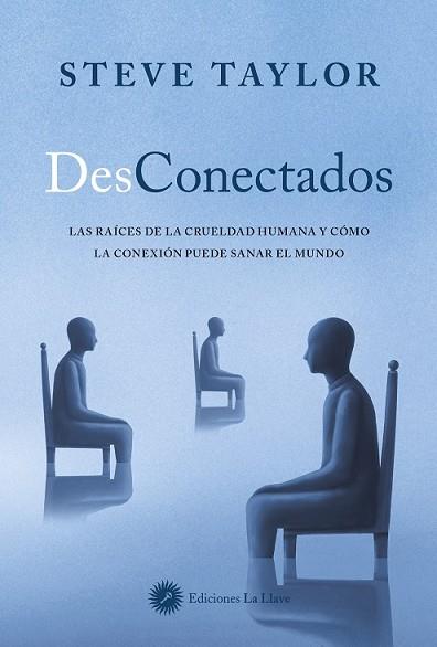 DESCONECTADOS | 9788419350145 | TAYLOR, STEVE | Llibres Parcir | Llibreria Parcir | Llibreria online de Manresa | Comprar llibres en català i castellà online