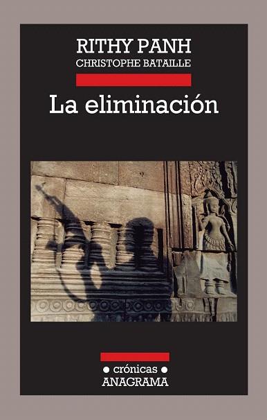 LA ELIMINACIÓN | 9788433925992 | PANH, RITHY/BATAILLE, CHRISTOPHE | Llibres Parcir | Llibreria Parcir | Llibreria online de Manresa | Comprar llibres en català i castellà online