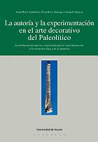 AUTORIA Y EXPERIMENTACION ARTE DECORATIVO PALEOLITICO | 9788474858310 | APELLANIZ | Llibres Parcir | Llibreria Parcir | Llibreria online de Manresa | Comprar llibres en català i castellà online