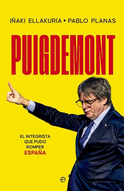 PUIGDEMONT | 9788413849430 | ELLAKURÍA, IÑAKI/PLANAS, PABLO | Llibres Parcir | Librería Parcir | Librería online de Manresa | Comprar libros en catalán y castellano online