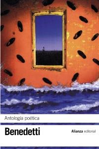 ANTOLOGIA POETICA col biblioteca de autor BENEDETTI | 9788420650869 | BENEDETTI | Llibres Parcir | Llibreria Parcir | Llibreria online de Manresa | Comprar llibres en català i castellà online