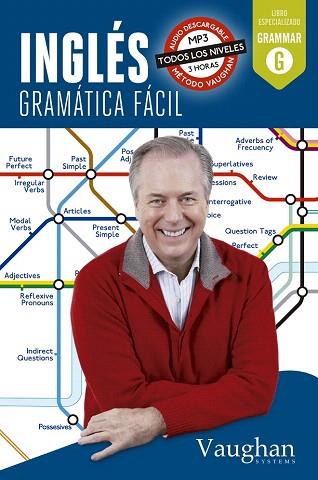 INGLÉS GRAMÁTICA FÁCIL | 9788492879533 | ELENA ARAÚJO, LUCÍA FRAILE Y DAVID WADDELL | Llibres Parcir | Librería Parcir | Librería online de Manresa | Comprar libros en catalán y castellano online