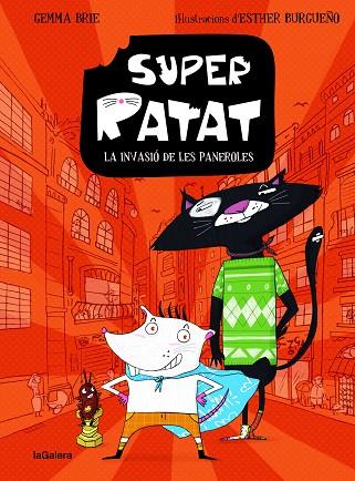 SUPER RATAT 1. LA INVASIÓ DE LES PANEROLES | 9788424672805 | BRIE, GEMMA | Llibres Parcir | Llibreria Parcir | Llibreria online de Manresa | Comprar llibres en català i castellà online