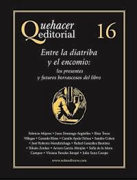 QUEHACER EDITORIAL 16. ENTRE LA DIATRIBA Y EL ENCOMIO: LOS PRESENTES Y FUTUROS | PODI110111 | ZENKER  ALEJANDRO | Llibres Parcir | Llibreria Parcir | Llibreria online de Manresa | Comprar llibres en català i castellà online