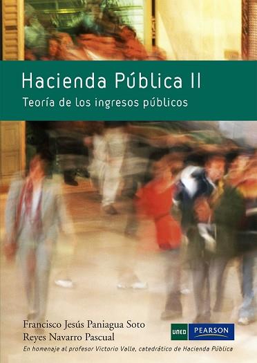 HACIENDA PÚBLICA II | 9788483227411 | NAVARRO, REYES / PANIAGUA, FRANCISCO | Llibres Parcir | Llibreria Parcir | Llibreria online de Manresa | Comprar llibres en català i castellà online